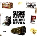 SEASICK STEVE & THE LEVEL DEVILS / CHEAP