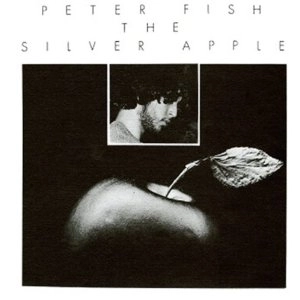 PETER FISH / SILVER APPLE (CD)