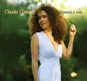 CLAUDIA CUNHA / クラウヂア・クーニャ / RESPONDE A RODA