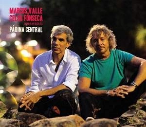 MARCOS VALLE & CELSO FONSECA / マルコス・ヴァーリ&セルソ・フォンセカ / PAGINA CENTRAL