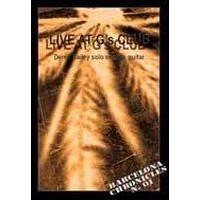 DEREK BAILEY / デレク・ベイリー / LIVE AT G'S CLUB - BARCELONA CHRONICLES 01