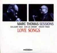 MARC THOMAS SESSIONS / マーク・トーマス・セッションズ / LOVE SONGS