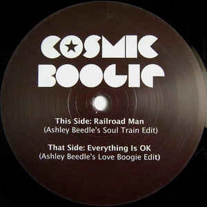 COSMIC BOOGIE / RAILROAD MAN/EVERYTHING IS OK