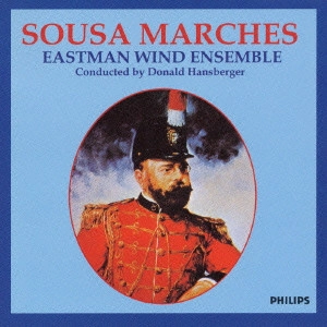 JOHN PHILIP SOUSA / ジョン・フィリップ・スーザ / SOUSA MARCHES