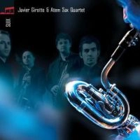 JAVIER GIROTTO & ATEM SAX QUARTET / SUIX