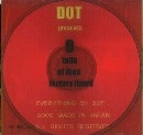 DOT / ９ｔａｉｌｓｏｆｔｈｅｅ（ＣＤＲ）
