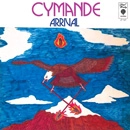 CYMANDE / サイマンデ / ARRIVAL