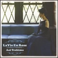 AOI TESHIMA / 手嶌葵 / Ｌａ　Ｖｉｅ　Ｅｎ　Ｒｏｓｅ～