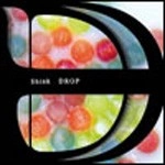 SHINK / ＤＲＯＰ