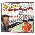 DAN HICKS / ダン・ヒックス / IT HAPPENED ONE BITE