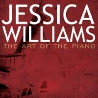 JESSICA WILLIAMS / ジェシカ・ウィリアムズ / ART OF THE PIANO