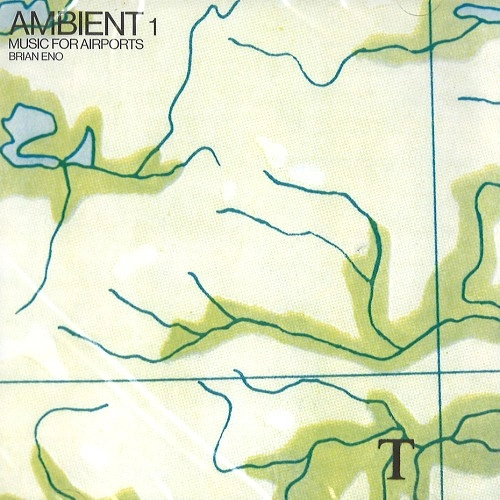 BRIAN ENO / ブライアン・イーノ / AMBIENT 1 MUSIC FOR AIRPORTS