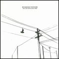 RICHMOND FONTAINE / リッチモンド・フォンテーン / YOU CAN MOVE BACK HERE