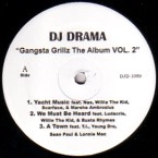 DRAMA (DJ DRAMA) / GANGSTA GRILLZ THE ALBUM VOL.2 EP