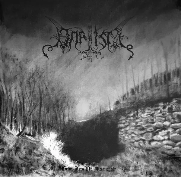 BAPTISM / GRIM ARTS OF MELANCHOLY