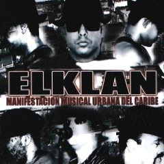 EL KLAN / エル・クラン / MANIFESTACION MUSICAL URBANA DEL CARIBE