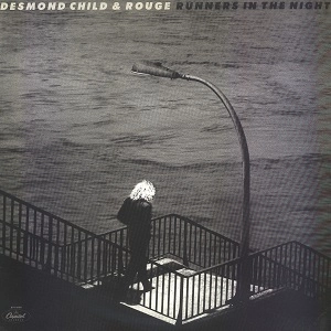 DESMOND CHILD & ROUGE / デズモンド・チャイルド&ルージュ / ランナーズ・イン・ザ・ナイト / RUNNERS IN THE NIGHT