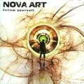 NOVA ART / FOLLOW YOURSELF