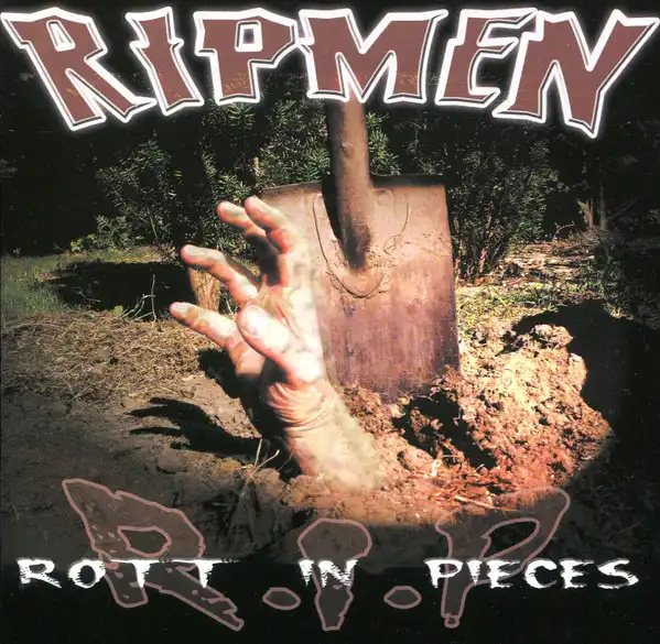 RIPMEN / リップメン / ROTT IN PIECES