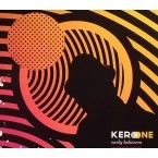 KERO ONE / ケロ・ワン / EARLY BELIEVERS INSTRUMENTALS