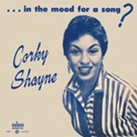 CORKY SHAYNE / コーキー・シェイン / イン･ザ･ムード･フォー･ア･ソング（紙