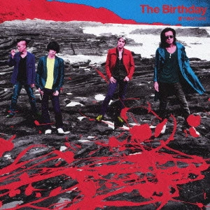 The Birthday / 愛でぬりつぶせ(初回限定盤)