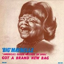 BIG MAYBELLE / ビッグ・メイベル / GOT A BRAND NEW BAG