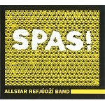 ALLSTAR REFJÚDŽÍ BAND / SPAS!