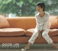 CHIE AYADO / 綾戸智恵 / グッド・ライフ