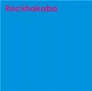 Rockhakaba / Ｒｏｃｋｈａｋａｂａ