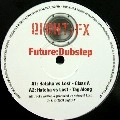 HATCHA VS LOST / FUTURE:DUBSTEP