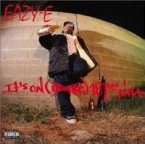 EAZY-E / IT'S ON (DR. DRE) 187UM KILLA