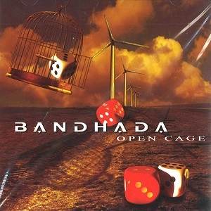 BANDHADA / OPEN CAGE