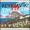 REYKJAVIK! / BLOOD