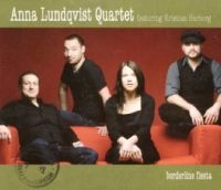 ANNA LUNDQVIST / BORDERLINE FIESTA