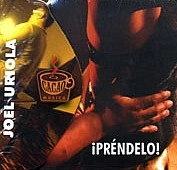 JOEL URIOLA / ホエル・ウリオラ / PRENDELO!
