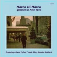 MARCO DI MARCO / マルコ・ジ・マルコ / QUARTET IN NEW YORK