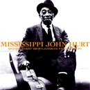 MISSISSIPPI JOHN HURT / ミシシッピ・ジョン・ハート / ミシシッピ・ジョン・ハート