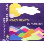 DJ FOREVER / ＨＯＮＥＹ　ＢＥＡＴＳ