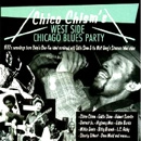 CHICO CHISM / CHICO CHISM'S WEST SIDE CHICAGO BLUES