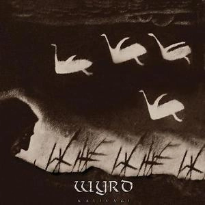 WYRD / KALIVAGI