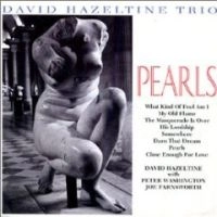 DAVID HAZELTINE / デヴィッド・ヘイゼルタイン / パールス（紙）