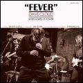 DAVE CLOUD & THE GOSPEL OF POWER / FEVER