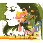 DJ SNUC / ＢＡＹ　ＳＩＤＥ　ＳＮＡＣＫ