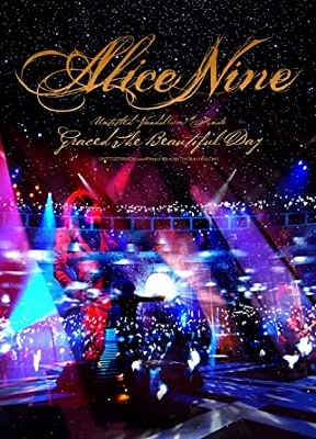 ALICE NINE. / アリス九號. / UNTITLED VANDAL(ism) #Finale「Graced The Beautiful Day」