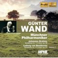 GUNTER WAND / ギュンター・ヴァント / ブラームス：交響曲第１番／ベートーヴェン：交響曲第１番