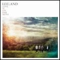 LEELAND / リーランド / LOVE IS ON THE MOVE