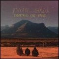 VIVIAN GIRLS / ヴィヴィアン・ガールズ / ＥＶＥＲＹＴＨＩＮＧ　ＧＯＥＳ　ＷＲＯＮ