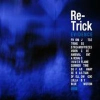 RE-TRICK / レトリック / エヴィデンス