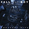FALL OUT BOY / フォール・アウト・ボーイ / ビリーヴァーズ・ネヴァー（初回